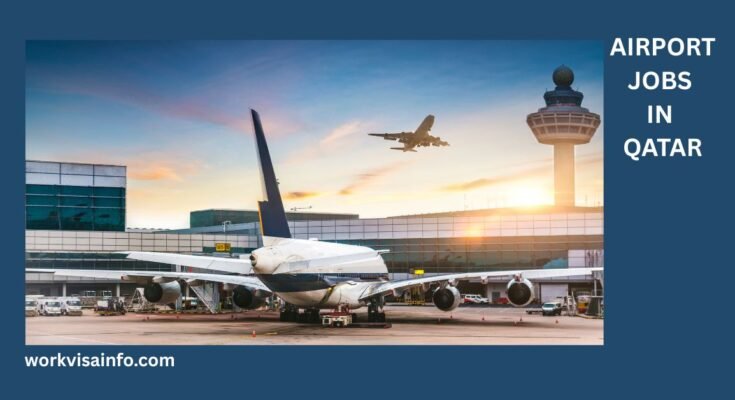 Airport Jobs in Qatar