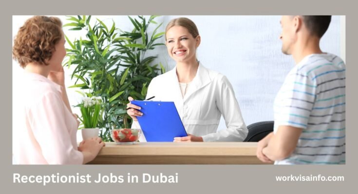 Receptionist Jobs in Dubai
