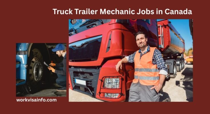 Truck Trailer Mechanic Jobs in Canada
