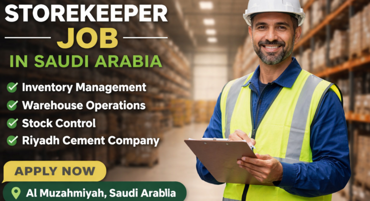 Storekeeper Job in Saudi Arabia